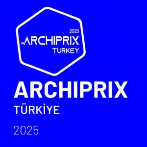 ARCHIPRIX-Turkey-2025